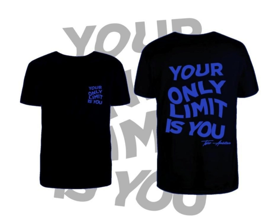 Your Only Limit Is You