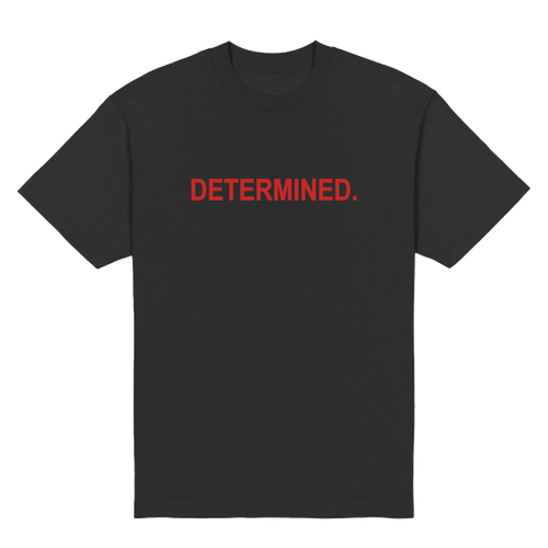 Determined T-Shirt & Hoodies