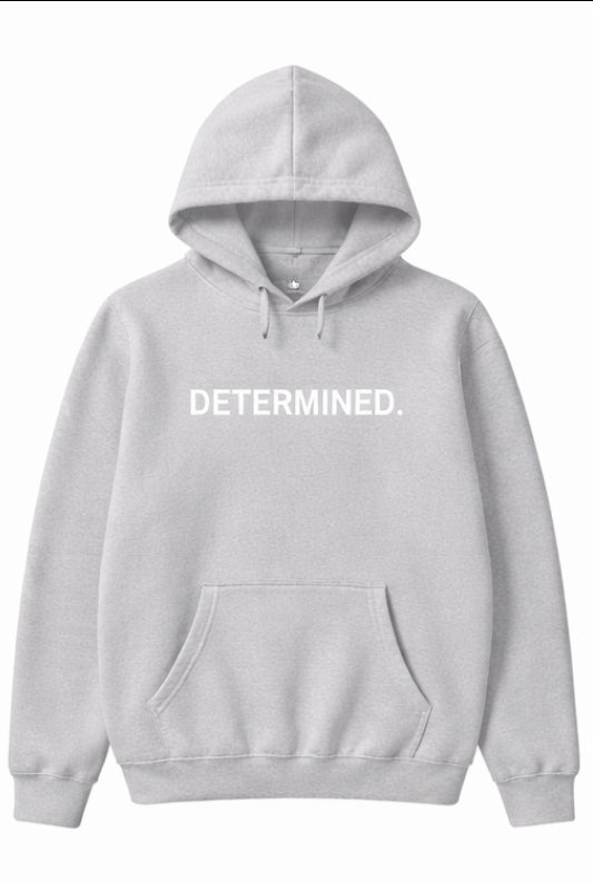 Determined T-Shirt & Hoodies