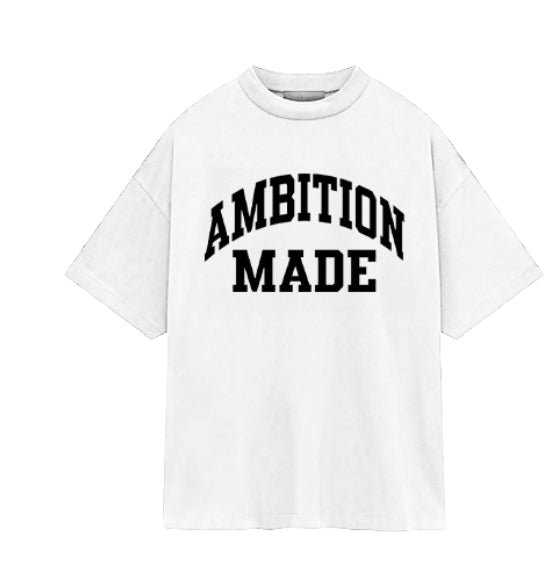 Ambition Made Oversized Tee