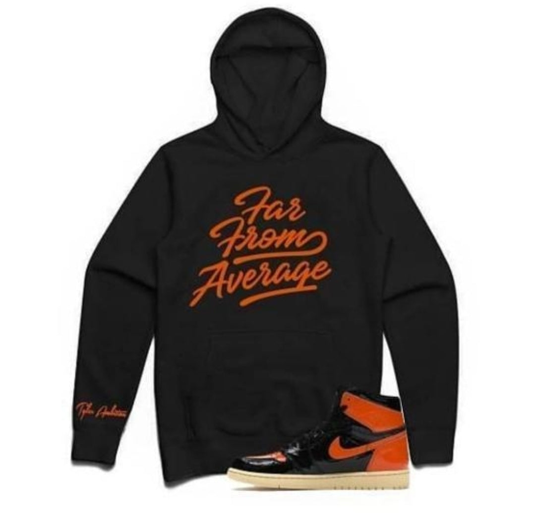 Far From Average (Hoodie/Tshirts)