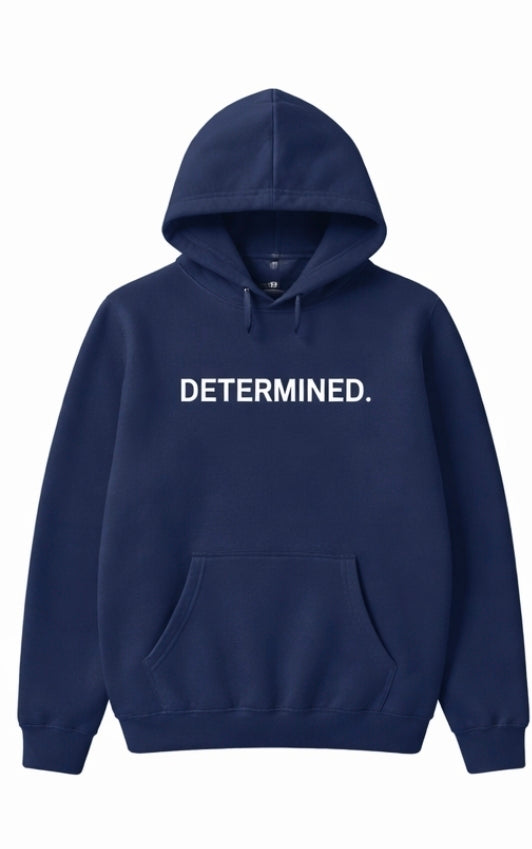Determined T-Shirt & Hoodies