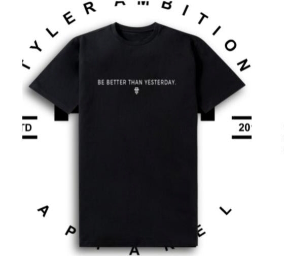 Be Better Than Yesterday.