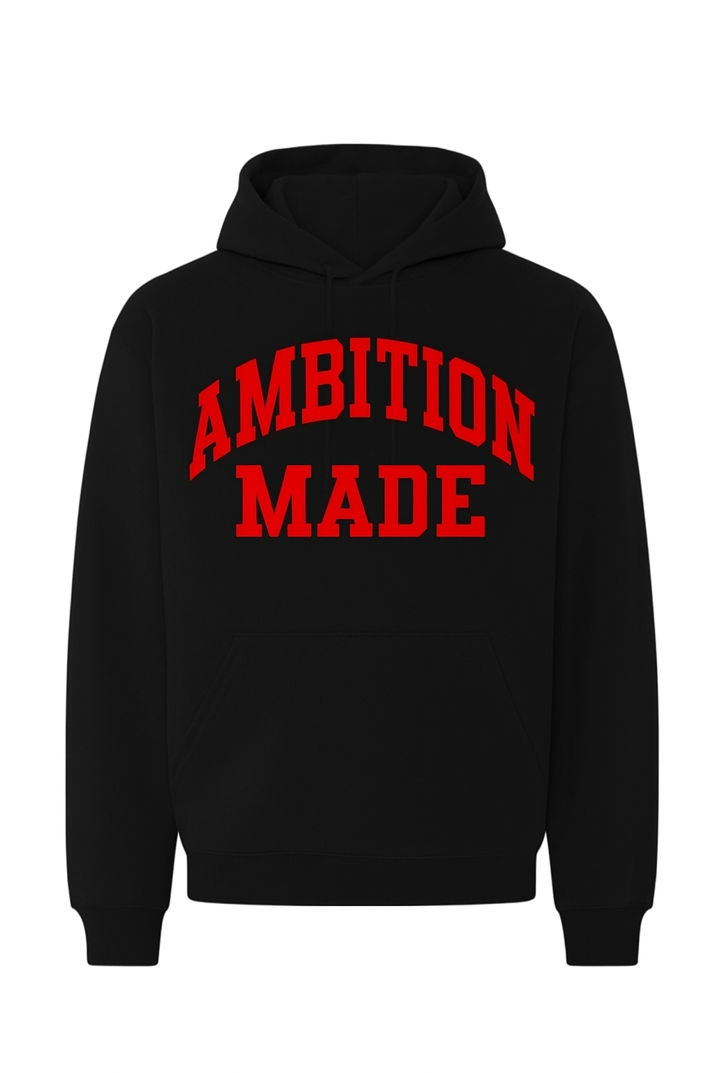 Ambition Made Hoodie