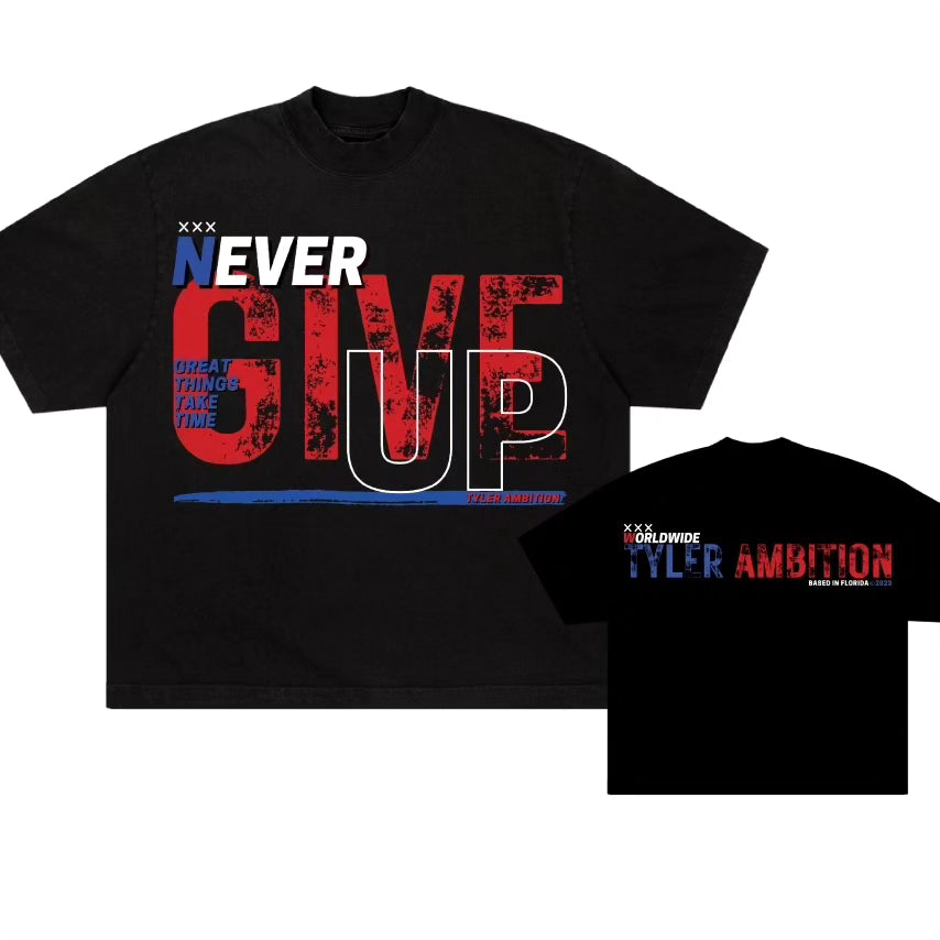 Never Give Up. great things take time