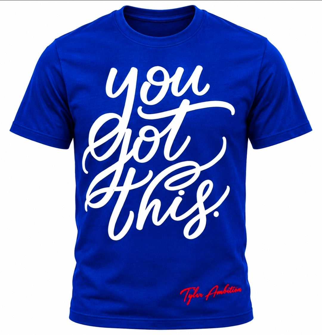 You Got This